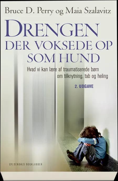 Drengen, der voksede op som hund af Maia Szalavitz