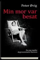 Min mor var besat