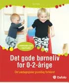 Det gode børneliv for 0-2 årige