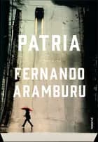 Patria af Fernando Aramburu