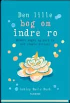 Den lille bog om indre ro