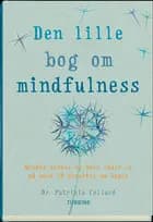 Den lille bog om mindfulness
