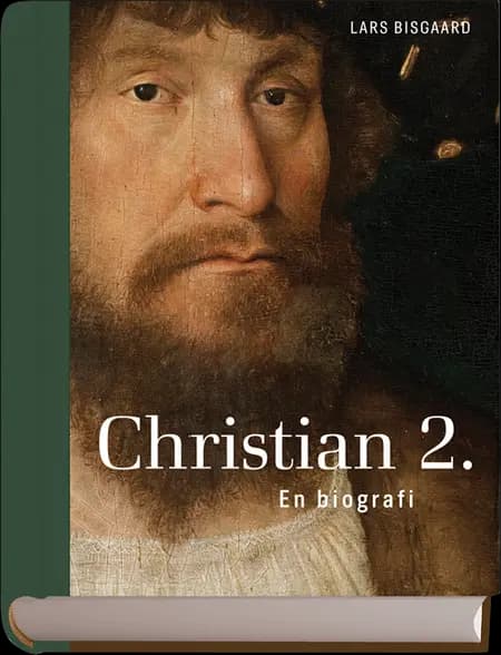 Christian 2. af Lars Bisgaard
