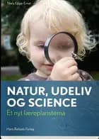 Natur, udeliv og science