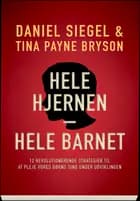 Hele hjernen - hele barnet