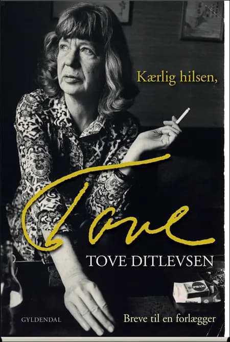 Kærlig hilsen, Tove af Tove Ditlevsen