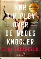 Kør din plov over de dødes knogler