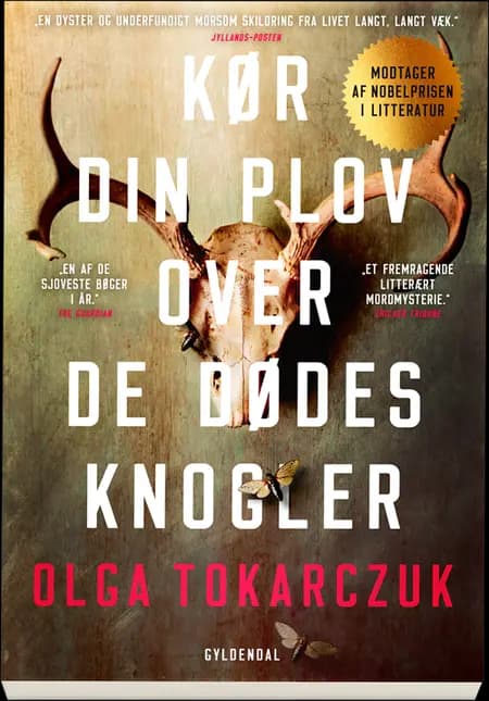 Kør din plov over de dødes knogler af Olga Tokarczuk