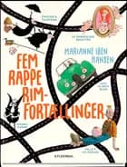 Fem rappe rim-fortællinger