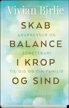 Skab balance i krop og sind