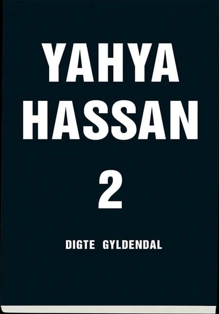 Yahya Hassan 2 af Yahya Hassan