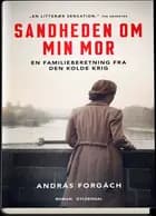 Sandheden om min mor