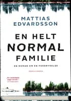 En helt normal familie
