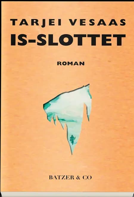 Is-slottet af Tarjei Vesaas