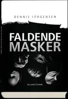Faldende masker