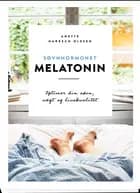 Søvnhormonet Melatonin