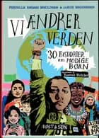 Vi ændrer verden