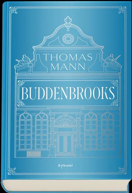 Buddenbrooks af Thomas Mann