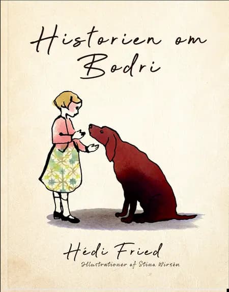 Historien om Bodri af Stina Wirsén