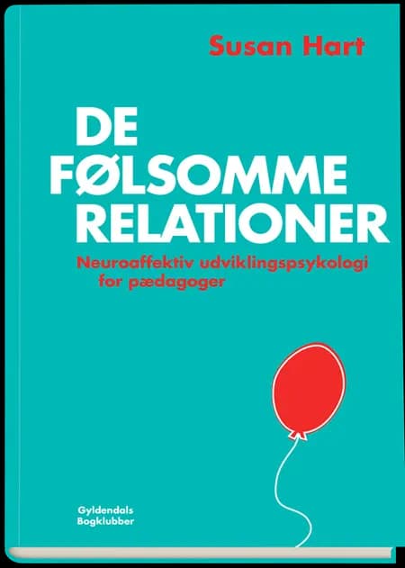 De følsomme relationer af Susan Hart