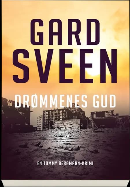 Drømmenes gud af Gard Sveen