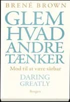 Glem hvad andre tænker