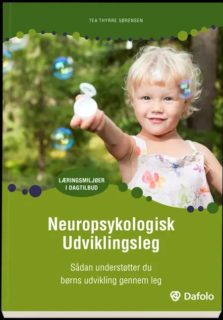 Neuropsykologisk udviklingsleg af Tea Thyrre Sørensen