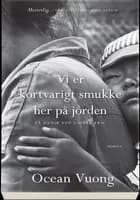 Vi er kortvarigt smukke her på jorden
