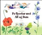 Flyvetur med Alf og Dora