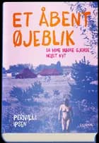 Et åbent øjeblik