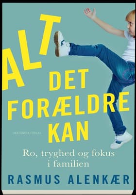 Alt det forældre kan af Rasmus Alenkær