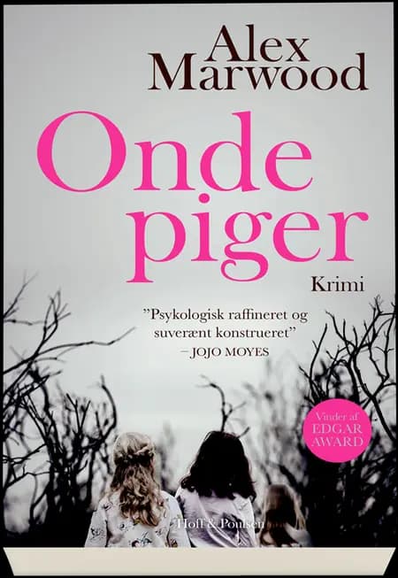 Onde piger af Alex Marwood