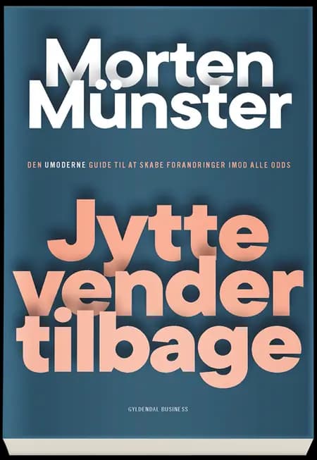 Jytte vender tilbage af Morten Münster