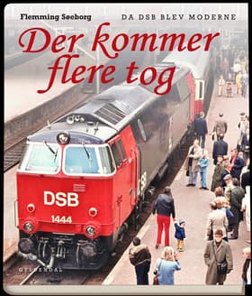 Der kommer flere tog af Flemming Søeborg