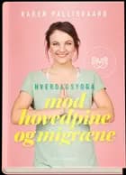 Hverdagsyoga mod hovedpine og migræne