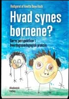 Hvad synes børnene?
