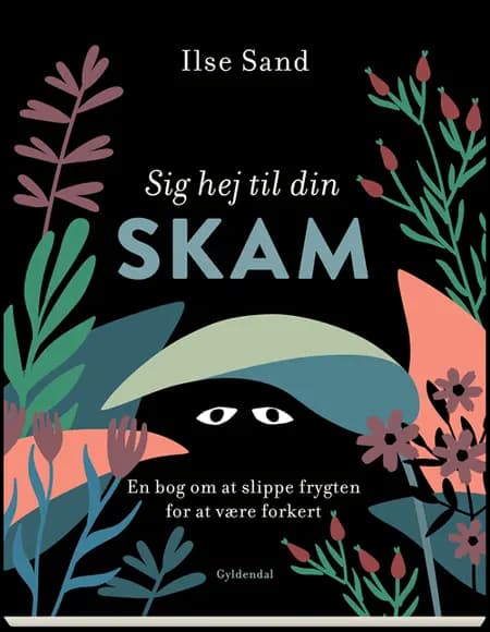 Sig hej til din skam af Ilse Sand