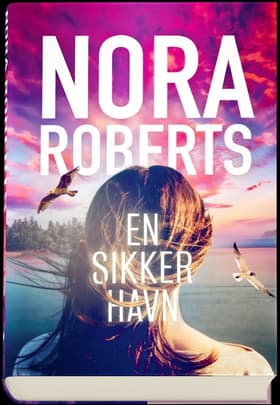 En sikker havn af Nora Roberts