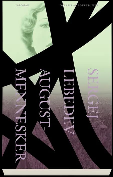 Augustmennesker af Sergej Lebedev