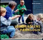 Legepladsens pædagogik