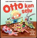 Otto kan selv. 3 historier til de mindste