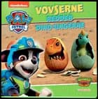PAW Patrol vovserne redder dino-ungerne