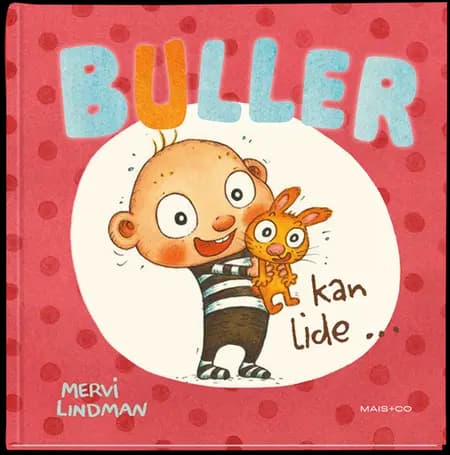 Buller kan lide ... af Mervi Lindman