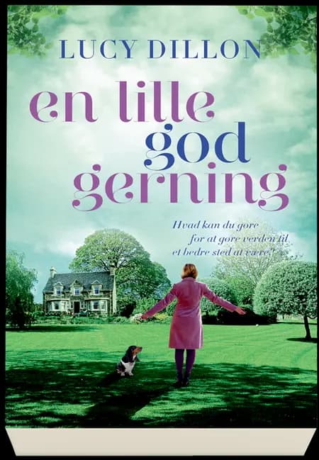 En lille god gerning af Lucy Dillon