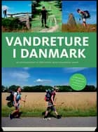 Vandreture i Danmark, 3. udg.