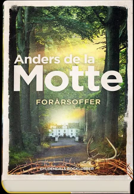 Forårsoffer af Anders de la Motte