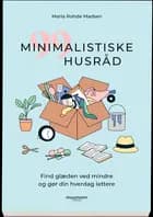 99 minimalistiske husråd