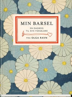 Min barsel af Olga Ravn