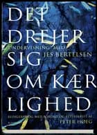Det drejer sig om kærlighed