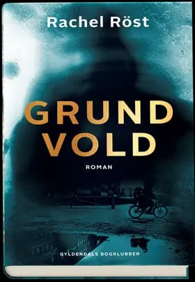 Grundvold af Rachel Röst